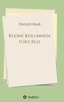 Kleine Kolumnen fur's Klo