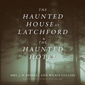 The Haunted House at Latchford & the Haunted Hotel Lib/E