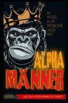 Alpha-Männer
