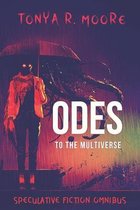 Odes to the Multiverse