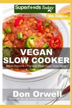 Vegan Slow Cooker