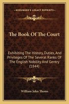 The Book of the Court
