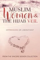 Muslim Women & The Hijab Veil