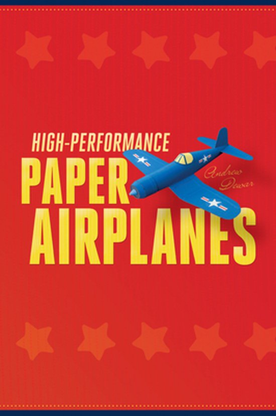 High-Performance Paper Airplanes - cover