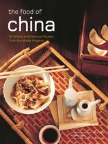Authentic Recipes Series - Food of China