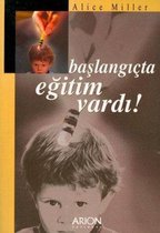 Başlangıçta Eğitim Vardı!