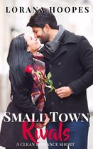 Small Town Shorts 3 - Small Town Rivals