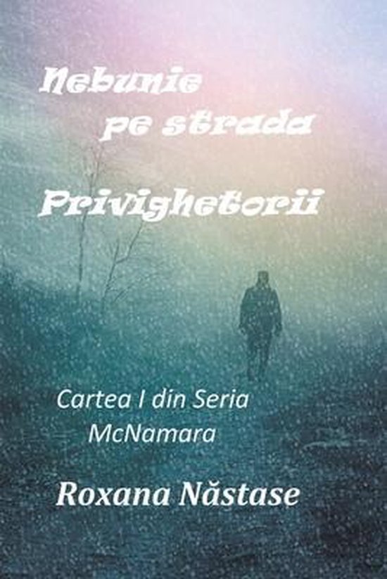 Seria McNamara- Nebunie pe strada Privighetorii - cover