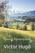 Les Miserables Tome 2 Cosette