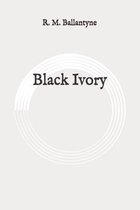 Black Ivory