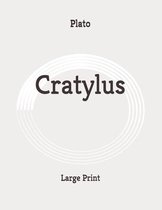 Cratylus: Large Print