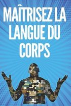 Maitrisez La Langue Du Corps