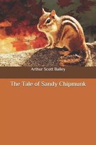 The Tale of Sandy Chipmunk