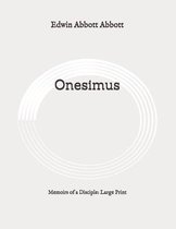 Onesimus: Memoirs of a Disciple