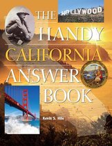 The Handy Answer Book Series - The Handy California Answer Book