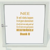 Deursticker - Raamsticker Ik Wil Niets Kopen -  Goud -  20 x 27 cm  - raam en deurstickers - voordeur stickers  alle muurstickers raam en deurstickers - Muursticker4Sale