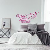 Muursticker Make Your Dreams Come True -  Roze -  120 x 57 cm  -  alle muurstickers  engelse teksten  slaapkamer - Muursticker4Sale