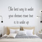 Muursticker The Best Way To Make Your Dreams Come True Is To Wake Up - Groen - 80 x 58 cm - slaapkamer engelse teksten