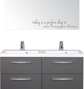 Sticker Today Is A Perfect Day To Start Living Your Dreams -  Donkergrijs -  23 x 5 cm  -  woonkamer  slaapkamer  engelse teksten  toilet  wasruimte   - Muursticker4Sale