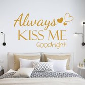 Muursticker Always Kiss Me Goodnight Met Hartjes -  Goud -  120 x 72 cm  -  slaapkamer  engelse teksten  alle - Muursticker4Sale