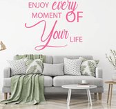 Muursticker Enjoy Every Moment Of Your Life -  Roze -  140 x 120 cm  -  engelse teksten  slaapkamer  woonkamer  alle - Muursticker4Sale