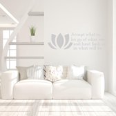 Muursticker Accept What Is Let Go Of What Was And Have Faith In What Will Be -  Zilver -  80 x 23 cm  -  alle muurstickers  woonkamer  slaapkamer  engelse teksten - Muursticker4Sal