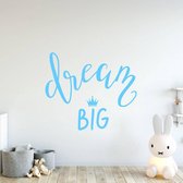 Muursticker Dream Big -  Lichtblauw -  100 x 84 cm  -  engelse teksten  baby en kinderkamer  alle - Muursticker4Sale