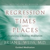 Regression To Times and Places