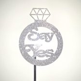 Taartdecoratie versiering| Taart topper| Verloving |Say Yes |ring |Zilver glitter| 12x14 cm (bxh)