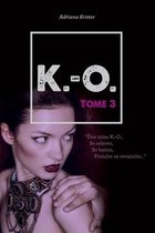 K.-O. Tome 3