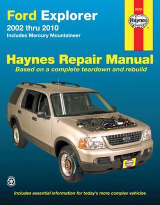 Ford Explorer & Mercury Mountaineer Automotive Repair Manual, Haynes
