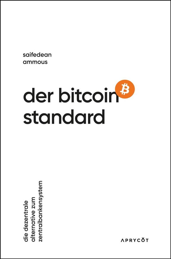 Boek cover Der Bitcoin-Standard van Saifedean Ammous (Onbekend)