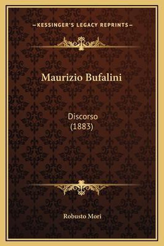 Maurizio Bufalini, Robusto Mori 9781169292673 Boeken