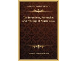 Omslag van The Inventions, Researches and Writings of Nikola Tesla