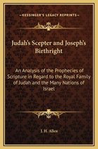 Judah's Scepter and Joseph's Birthright