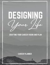 Designing Your Life