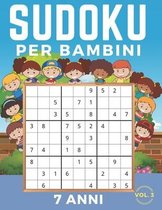 Sudoku Per Bambini 7 Anni: Sudoku 9x9 Volume 3. Livello
