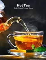 Hot Teas Full-Color Picture Book