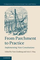 Comparative Constitutional Law and Policy - From Parchment to Practice