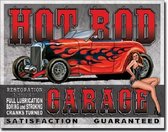 Legends Hot Rod Garage.​   Metalen wandbord 31,5 x 40,5 cm.