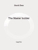 The Master builder