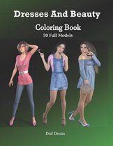 Dresses And Beauty Coloring Book