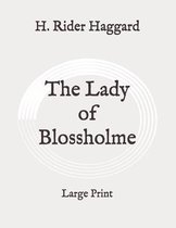 The Lady of Blossholme