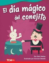 El Dia Magico del Conejito (Bunny's Magic Day)