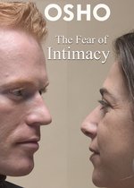 The Fear of Intimacy