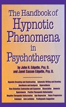 The Handbook of Hypnotic Phenomena in Psychotherapy
