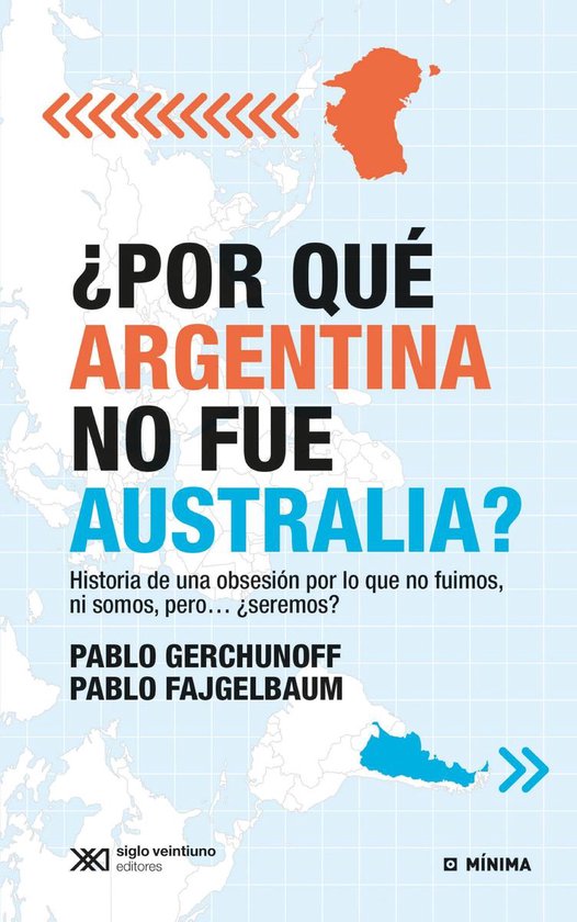Mínima - ¿Por qué Argentina no fue Australia? - cover