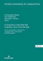 Studia Romanica et Linguistica- La linguistica vista dalle Alpi Linguistic views from the Alps