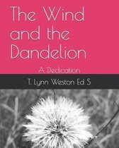 The Wind and the Dandelion