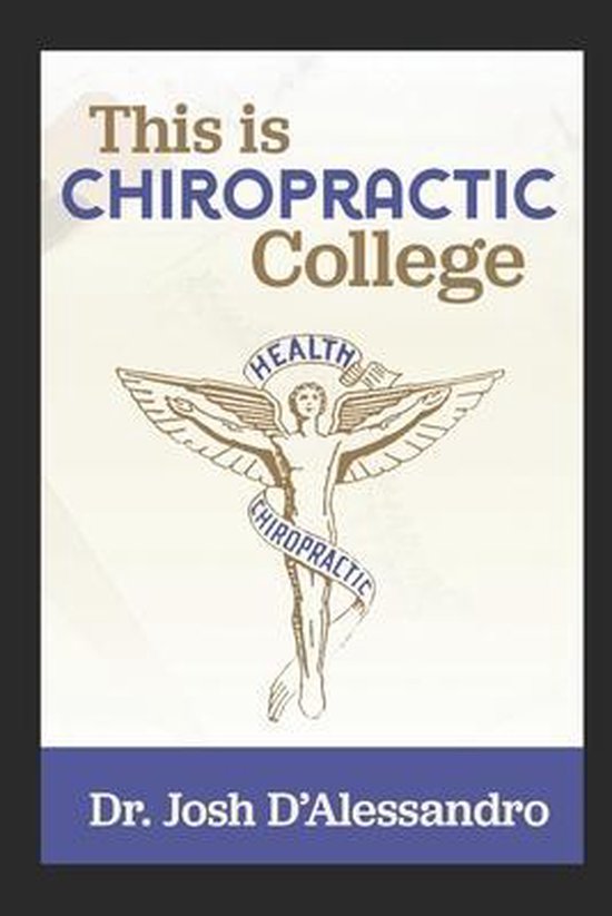 This is Chiropractic College - cover